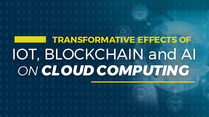 Transformative Effects of IoT, Blockchain and Artificial Intelligence on Cloud Computing