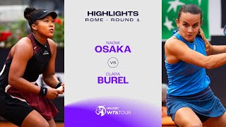 Naomi Osaka vs. Clara Burel | 2024 Rome Round 1 | WTA Match Highlights