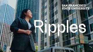 Ripples | San Francisco State University