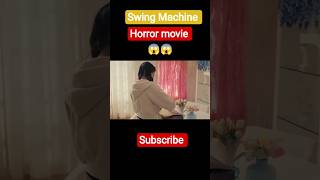 swing machine horror movie clips #horror#hollywood #shorts