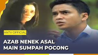 Sumpah Pocong! | Jodoh Wasiat Bapak ANTV | Eps 31 Full