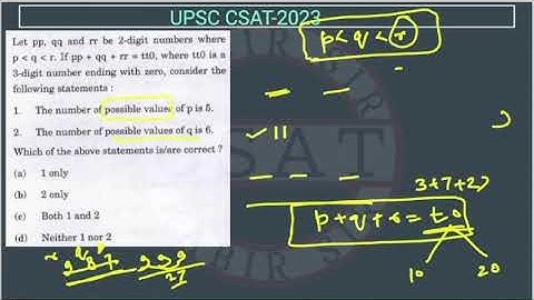 2023 CSAT Number System | Let pp, qq and rr be 2 digit numbers where p  q  r. If pp + qq + rr =tt0