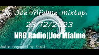 Dj Joe Mfalme NRG Radio mixtape .Joe Mfalme | NRG Radio | Audio recorded by Xamain