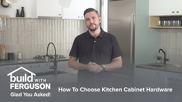 How to Choose Kitchen Cabinet Hardware