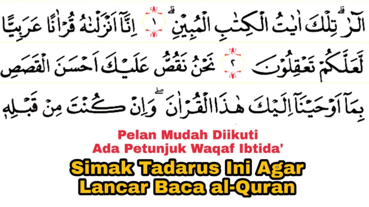 Tadarus Surat Yusuf Ayat 1-30 Ada Tanda Warna Panjang & Dengung Agar Lancar Baca al-Quran