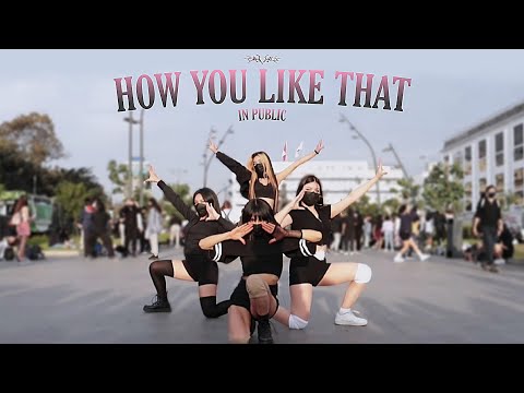 [KPOP IN PUBLIC] 'How you like that' - BLACKPINK (블랙 핑크) Covered by: SAVAGE PERU🇵🇪