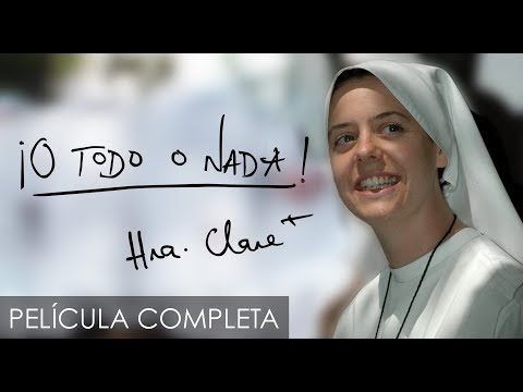 O todo o nada: Hna. Clare Crockett (Película completa)