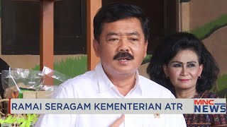 MENTERI ATR/BPN JAWAB POLEMIK SERAGAM KEMENTERIAN #MNCNewsNow 03/08