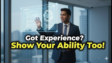 Looking for a JOB, Highlight your Ability along with your Experience