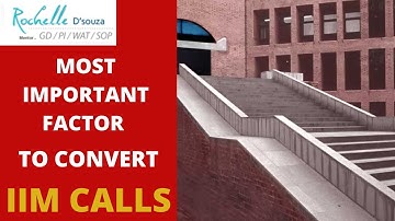 Most Important Factor to convert IIM Calls | GDPI SOP WAT | Patrick Dsouza