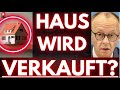 Neues Gesetz: MERZ will ALLE IMMOBILIEN ENTEIGNEN?!?!