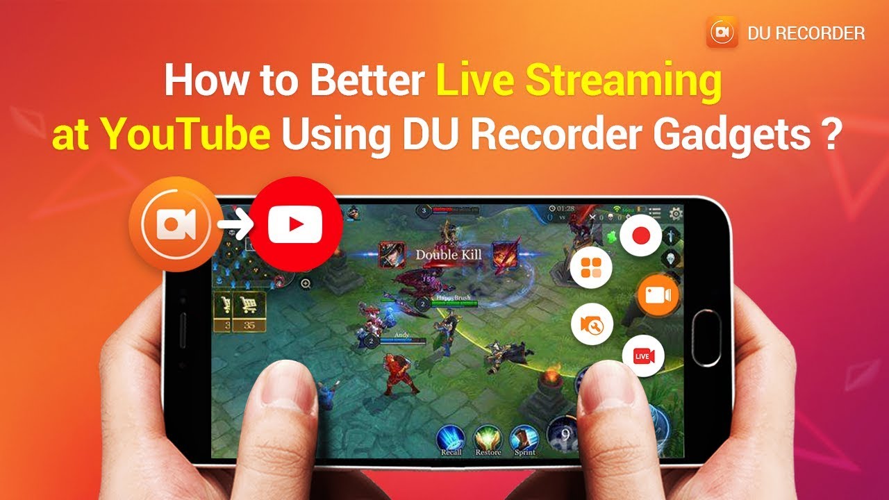 How to Better Live Stream on YouTube Using DU Recorder Live Tools - YouTube