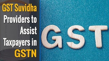 GST Suvidha Provider and GST Network | chapter 2 | B.COM 5th sem. 3rd Year By Free Ki Pathshala