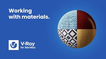 V-Ray for 3ds Max — Working with materials.