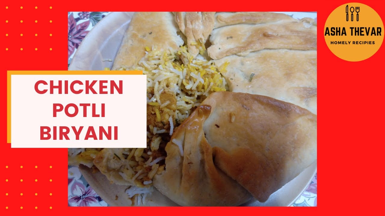 Parda Biryani  | पोटली बिरयानी  | Biryani |Chicken Biryani #Pardabiryani #Potlibiryani #Pardabiryani | Asha Thevar