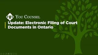 Update: Electronic Filing of Court Documents in Ontario