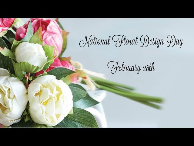 National Floral Design Day 