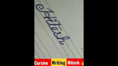 cursive writing hitesh नाम हितेश का #ytshort #cursive #shorts