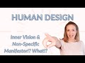 Human Design Variables: Sense & Manifestation (Inner Vision & Non Specific Manifestor)