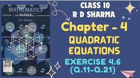 RD Sharma Solution | Class 10 Maths | 4. Quadratic Equations | Exercise 4.6 #rdsharmaclass10 #maths