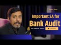 Important Standard of Audit for Bank Audit | 2024 | Ca Vineesh Arora