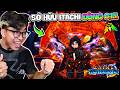 BI HUỲNH ĐAU KHỔ VỚI 10.000 LẦN MỞ KHÓA ITACHI DÒNG 0,1% TRONG ANIME EXPEDITIONS TẬP 4