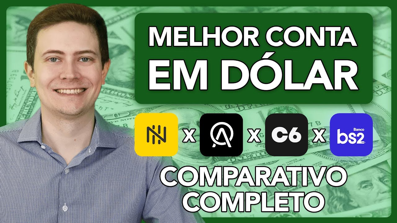 QUAL É A MELHOR CONTA EM DÓLAR? NOMAD X AVENUE X C6 X BS2 (COMPARATIVO COMPLETO!)