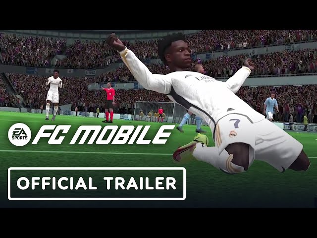 EA Sports FC Mobile - Official Reveal Trailer 