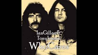 Ian Gillan and Tony Iommy (Whocares) - Don&#39;t hold me back -