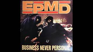 EPMD - Can&#39;t Hear Nothing But The Music ( Album Version)