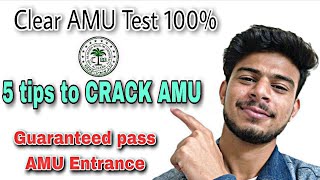 100% CRACK AMU Aligarh ENTRANCE Guaranteed | 5 Tips to Clear AMU Entrance Exam | Life at AMU screenshot 4