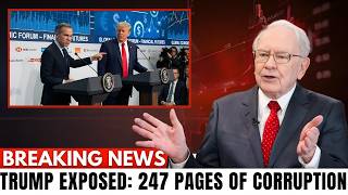 247-Page Dossier Exposes Trump’s Secret Corruption & Cover-Up – Buffett Breaks Silence