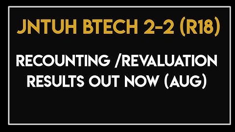 JNTUH BTECH 2-2 REGULAR RC/RV RESULTES  ||jntuh updates 2022 ||jntuh results||