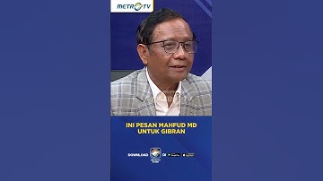 Ini Pesan Mahfud MD Untuk Gibran #shorts