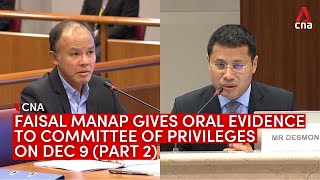 Committee of Privileges hearing on Raeesah Khan: Faisal Manap gives oral evidence (Part 2)