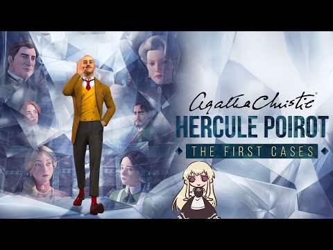 灰色の脳細胞が躍動する #1【Agatha Christie - Hercule Poirot The First Cases】