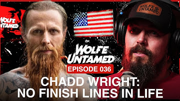 Navy SEAL Chadd Wright: NO Finish Lines in Life and how to Build Tenacity and Resilience