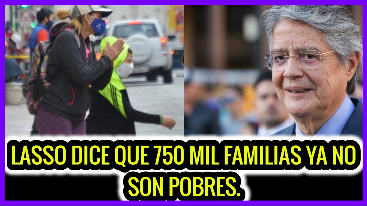 Lasso dice que 750 mil familias ya no son pobres. - YouTube