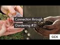 Garden Connections #2: Education