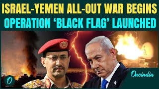 Breaking News: Israel Begins Op Black Flag Against Yemen | IDFs Biggest Attack on Houthis
Breaking News: Israel Begins Op Black Flag Against Yemen | IDFs Biggest Attack on Houthis Breaking News: Israel Begins Op Black Flag Against Yemen | IDFs Biggest Attack on Houthis