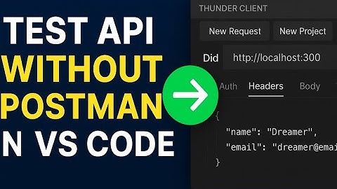 Test API Without Postman in VS Code 2026 | Thunder Client Tutorial