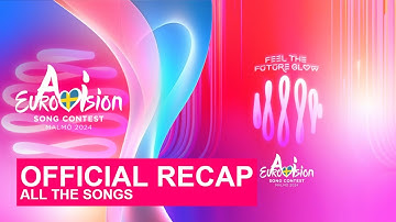 AI Eurovision 2024: Official Recap of All Songs | #FeelTheFutureGlow