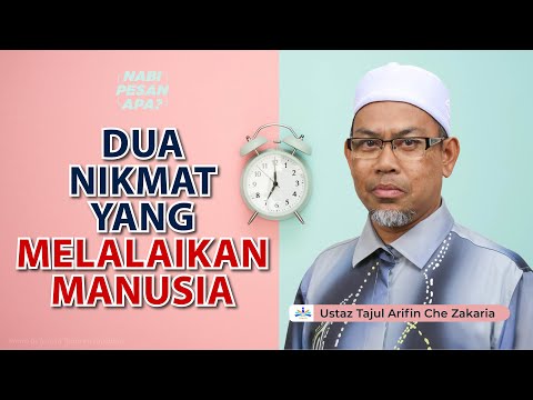 Dua Nikmat Yang Melalaikan Banyak Manusia | Pesan Nabi Ep. 71