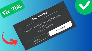 How to Fix “There was a problem sending data, please reconnect” on Roblox