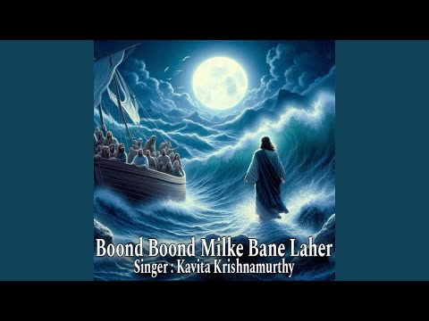 Boond Boond Milke Bane Laher