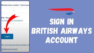 British Airways Login 2024 | How To Login To British Airways Account