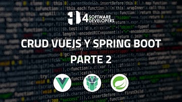 CRUD VueJS y Spring Boot API REST parte 2 | 4SoftwareDevelopers
