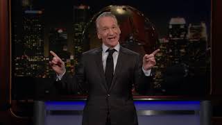 Monologue: Trump's Treason ThreeWay | Real Time with Bill Maher (HBO)