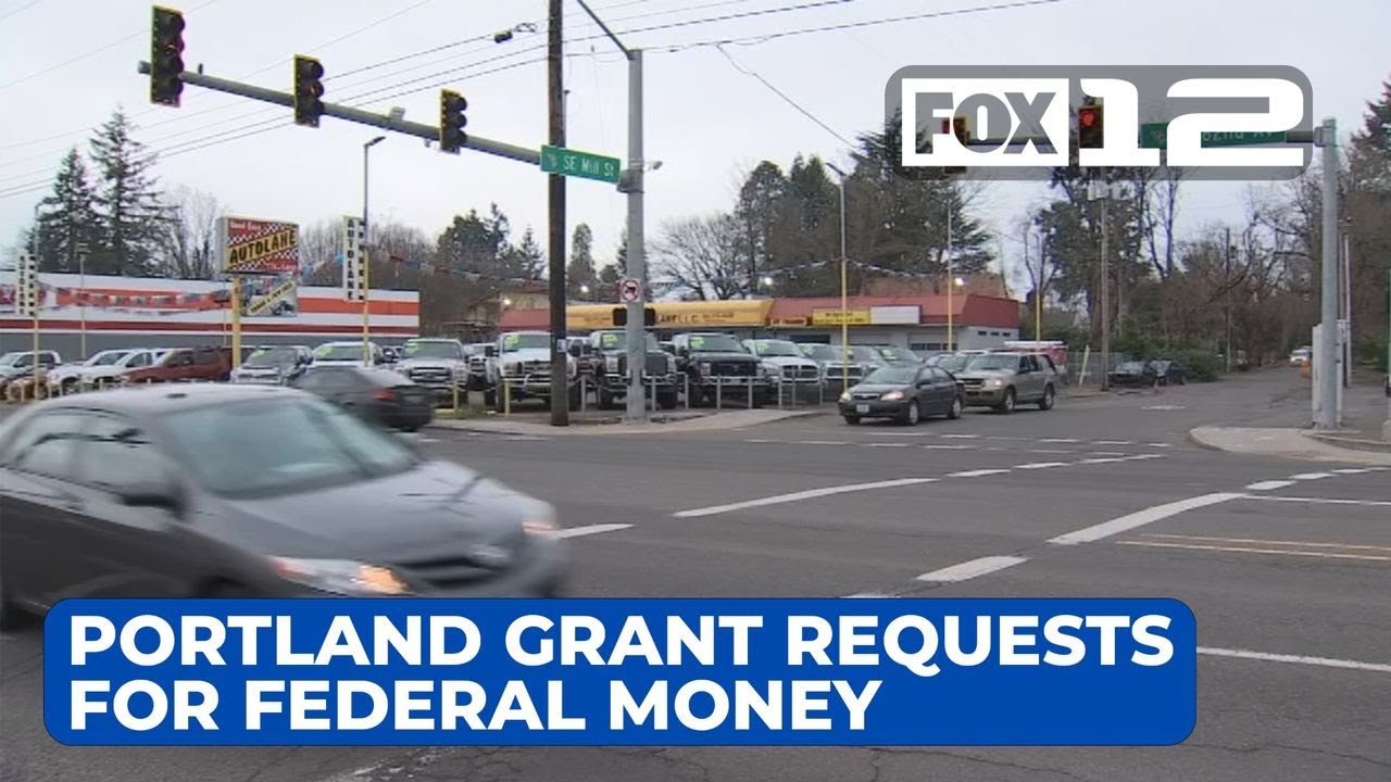 Portland approves grant requests for $80M federal money to improve road safety