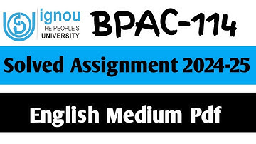 BPAC-114 Solved Assignment 2024-25 || BPAC-114 Solved Assignment in English || BPAC-114